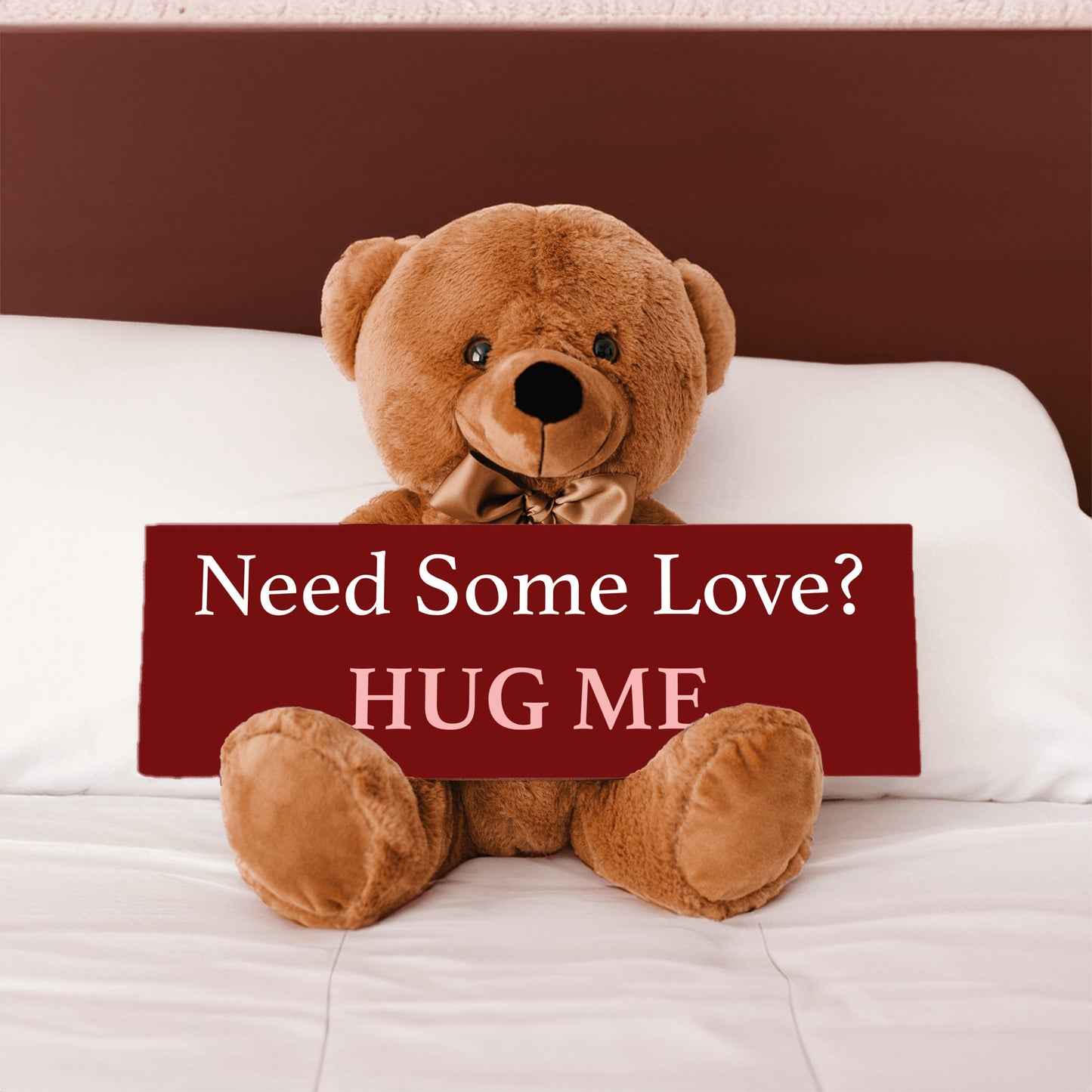 Need Some Love? HUG ME