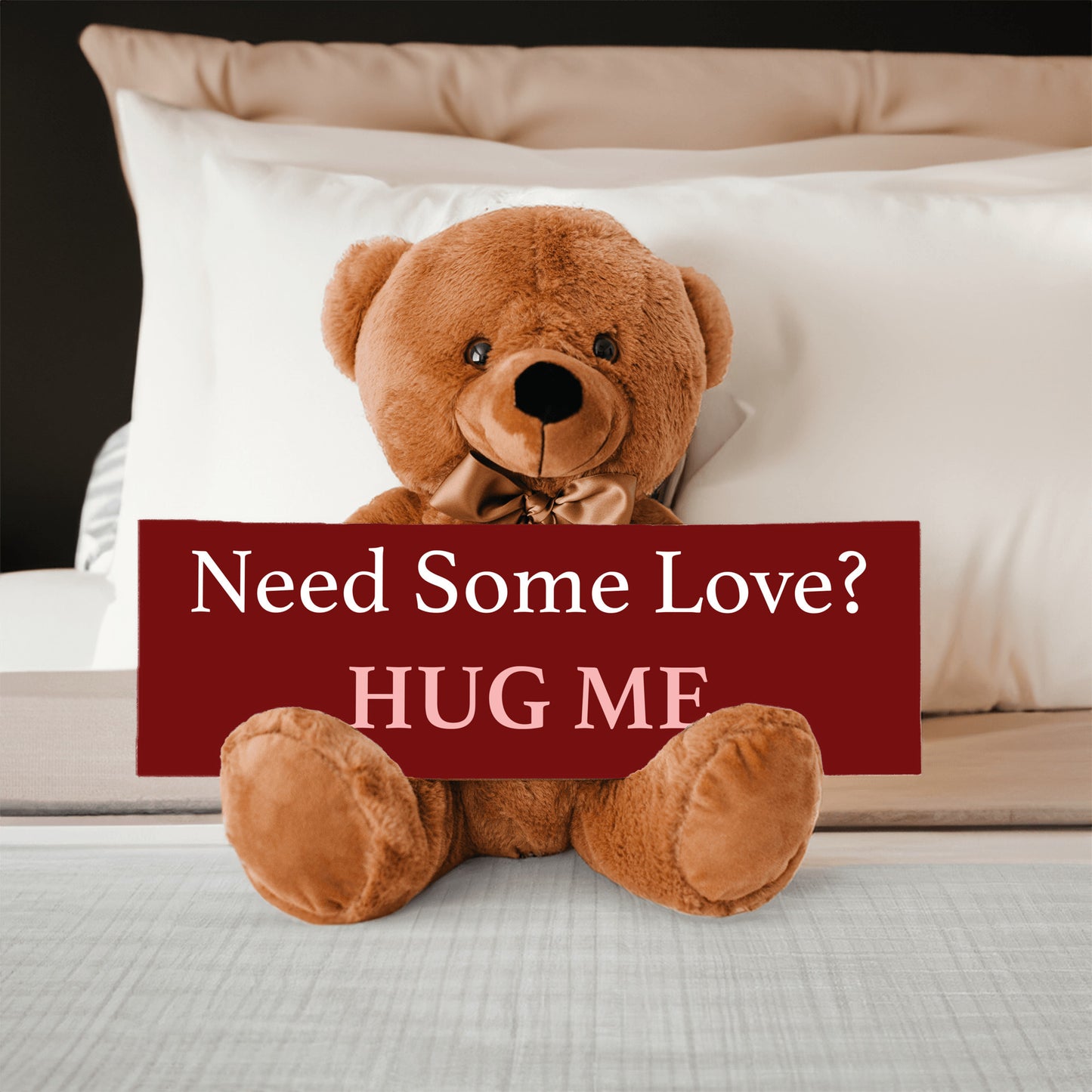Need Some Love? HUG ME