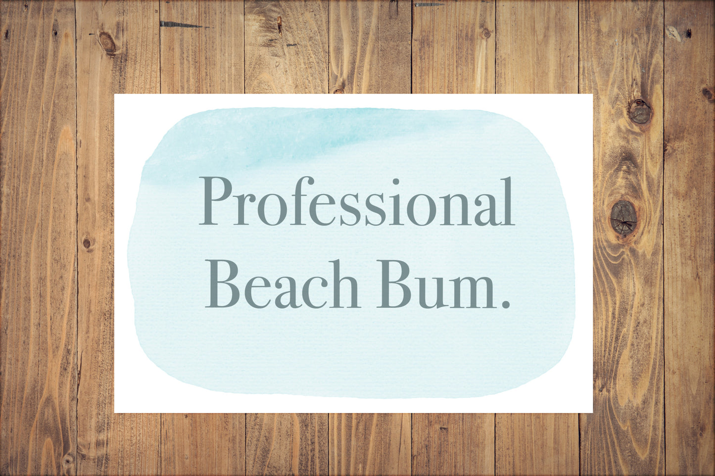 Beach Bum 4x6 Canvas