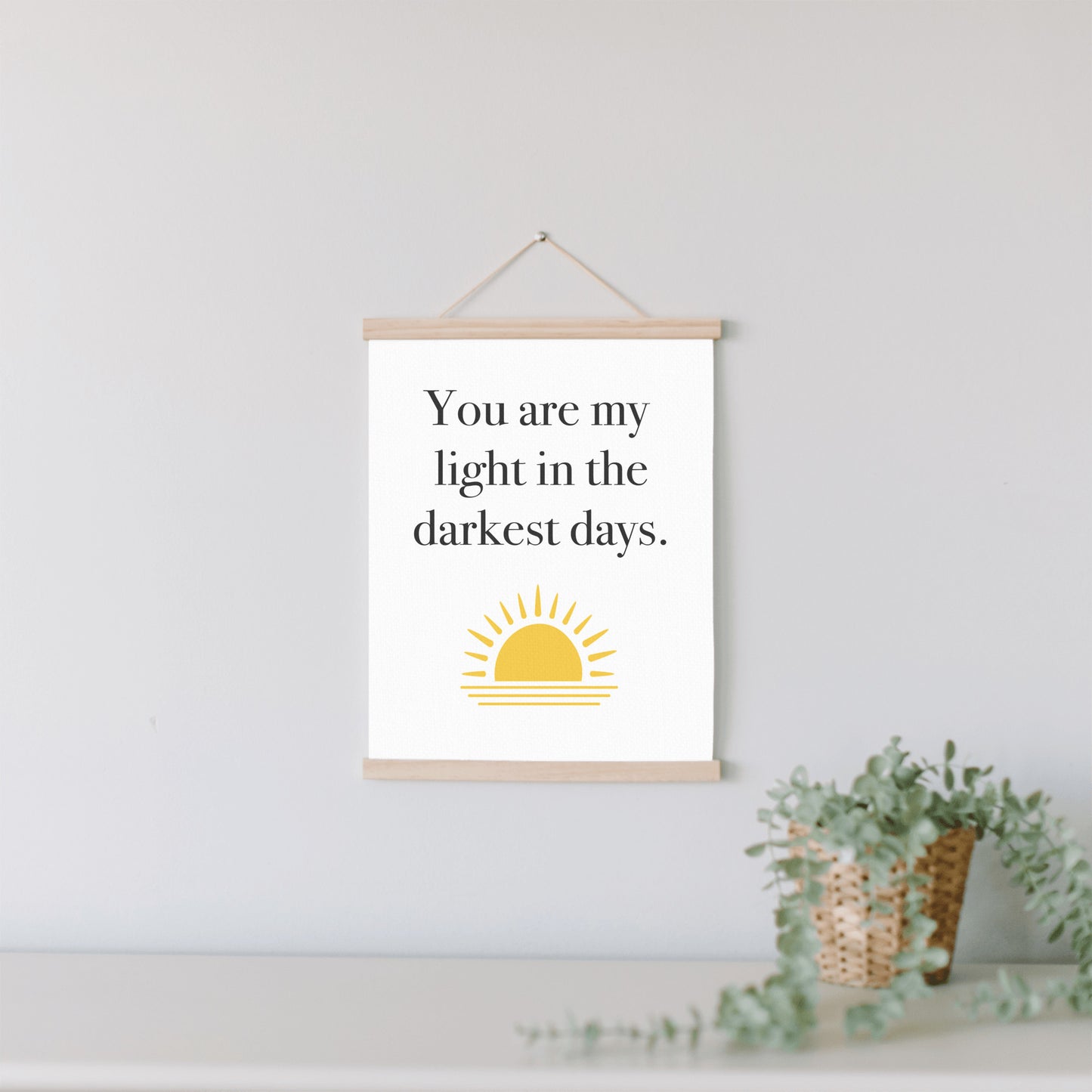 You are My Light - Hanging Canvas