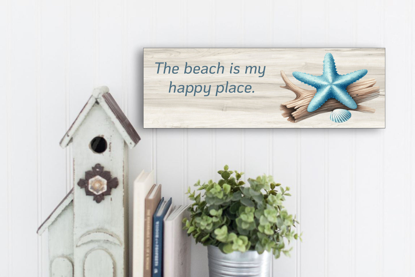 Beach is My Happy Place Sign