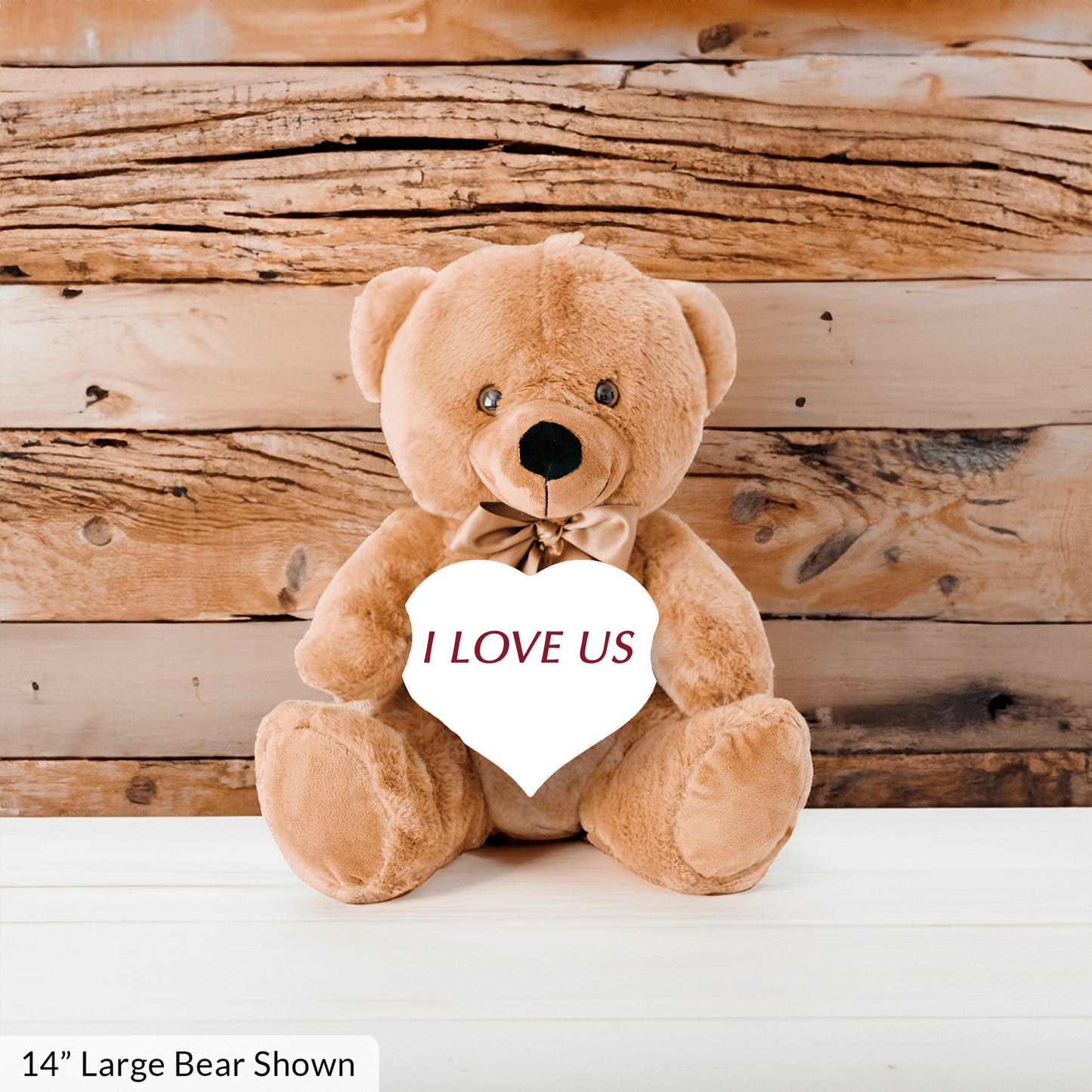 Anniversary Bear Gift, I Love Us