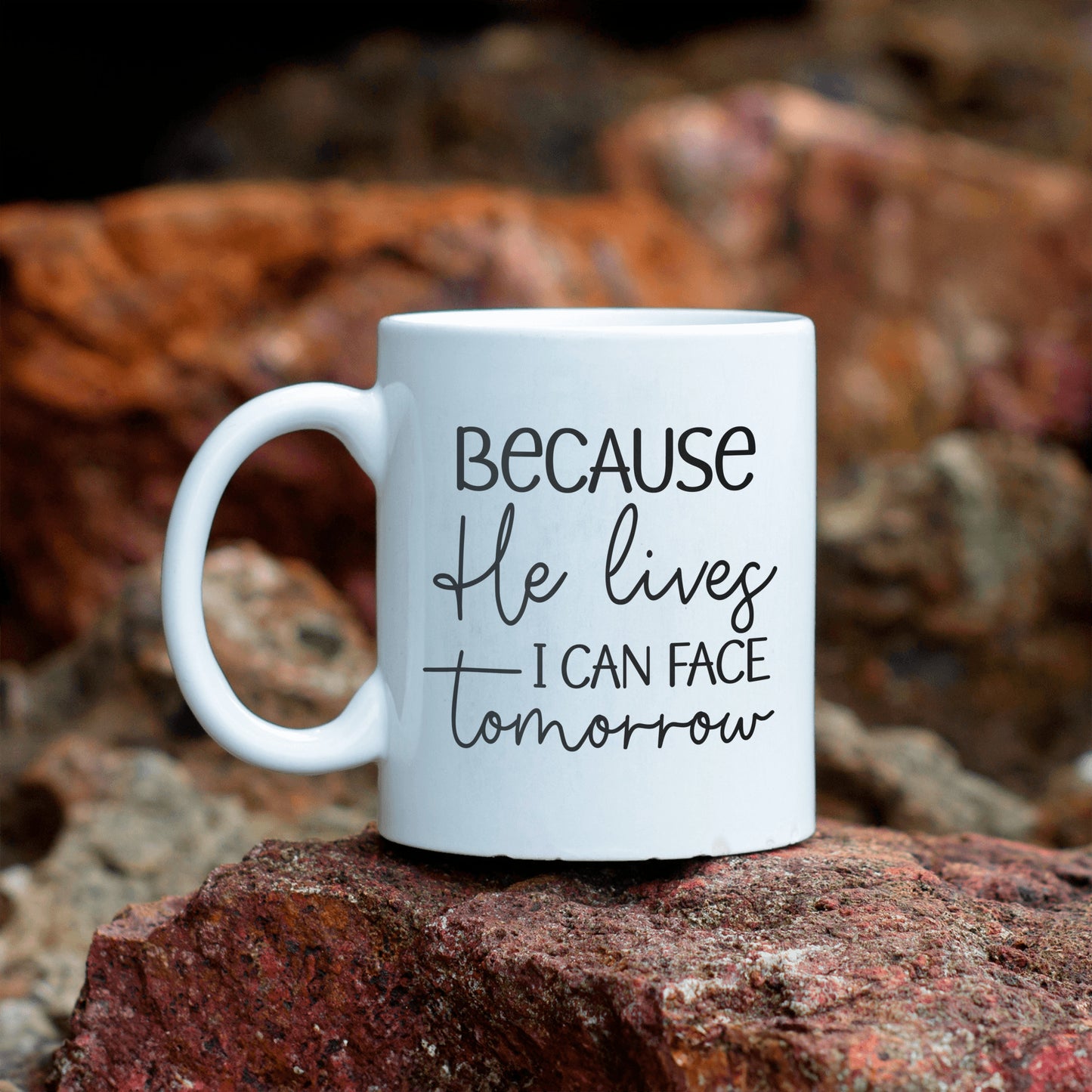 Because He Lives Mug, Christian God Gift