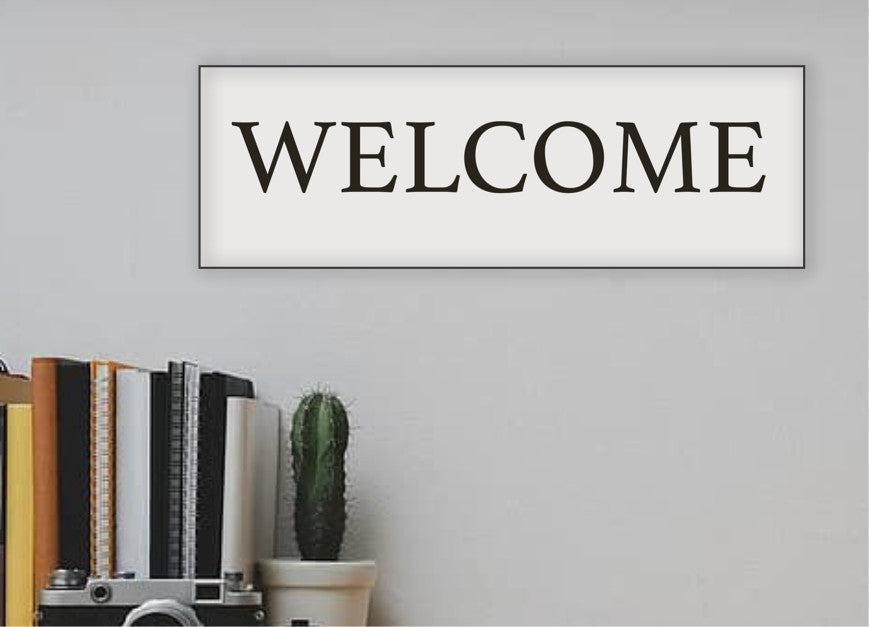 WELCOME Sign