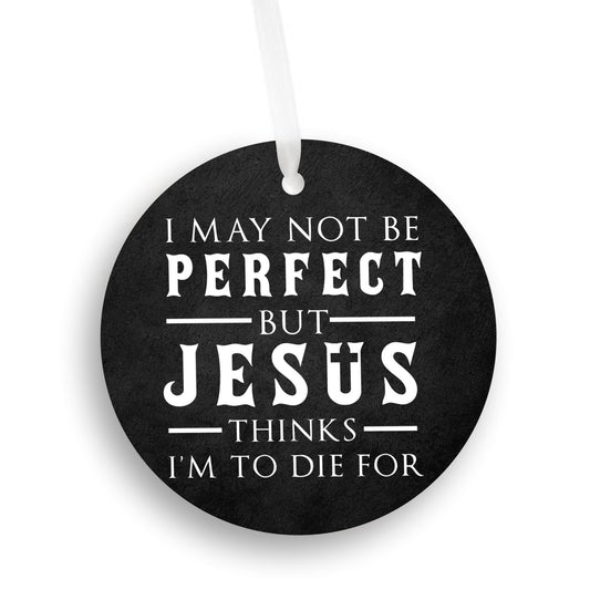 To Die For Christmas Ornament, Jesus Decor