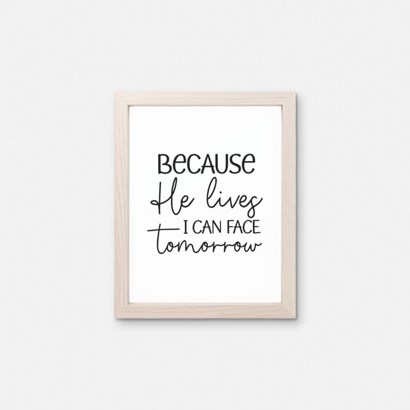 Christian Art Print, Because He Lives Wall Decor