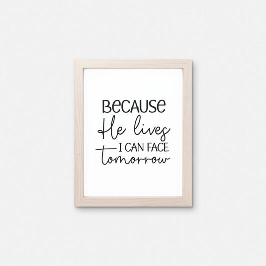 Christian Art Print, Because He Lives Wall Decor