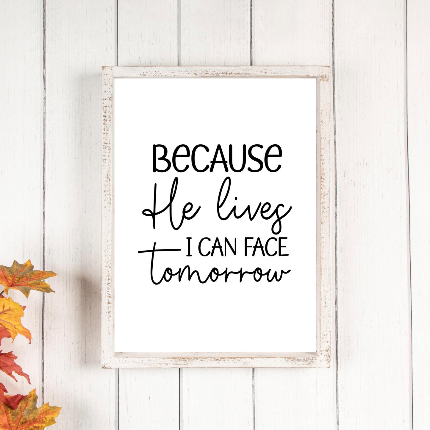 Christian Art Print, Because He Lives Wall Decor