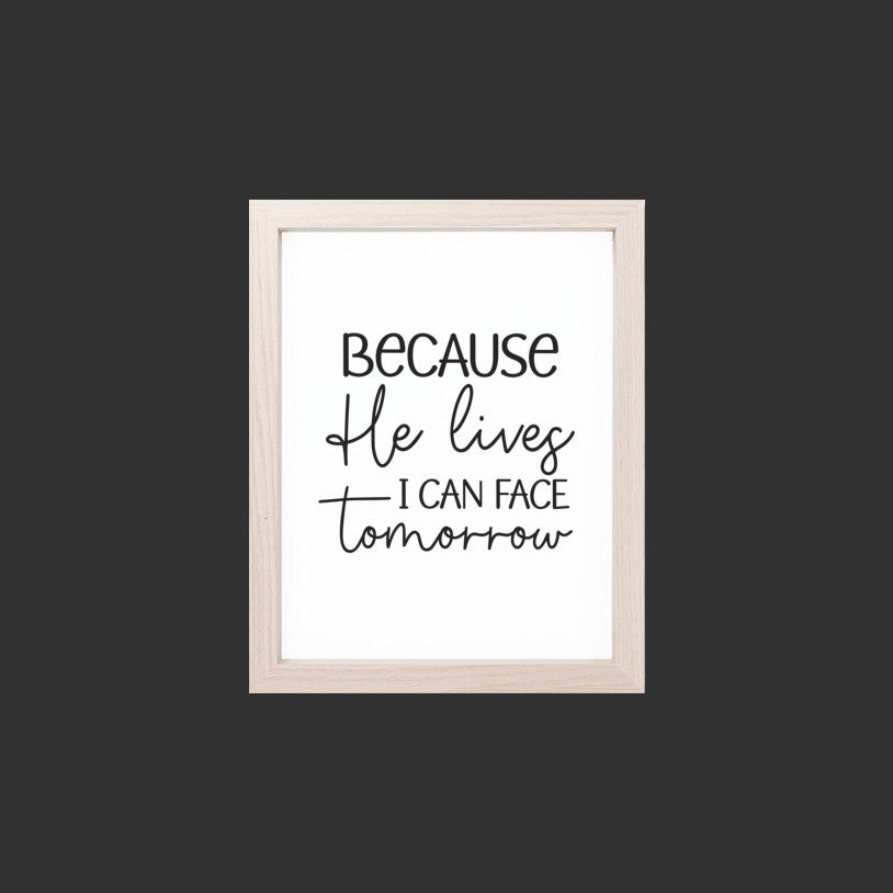 Christian Art Print, Because He Lives Wall Decor
