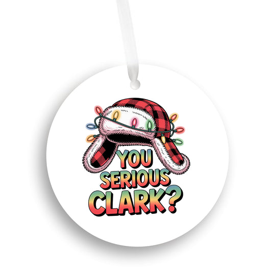 National Lampoons Vacation Movie Ornament, "You Serious Clark?"
