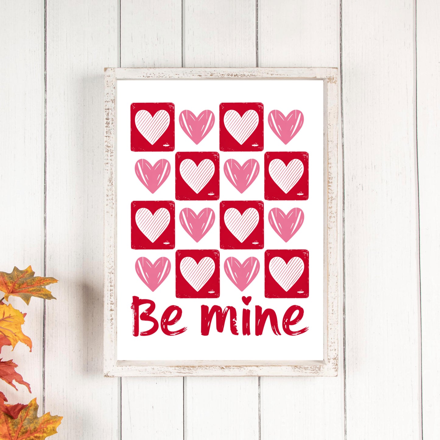 Valentine's Day Gift, Be Mine Art Print